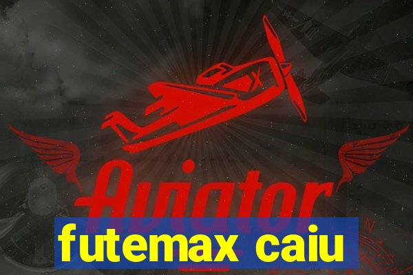 futemax caiu